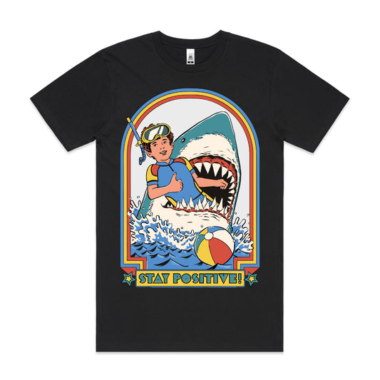 Stay Postive T-shirt Funny Cartoon Tee